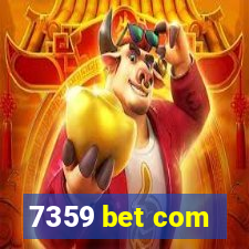 7359 bet com